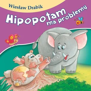 Hipopotam ma problemy Hipopotam ma problemy