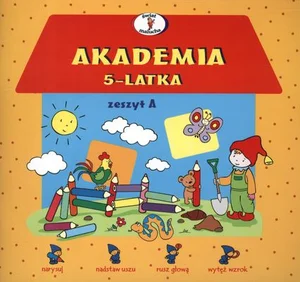 Akademia 5-latka zeszyt A