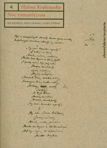 Noc romantyczna Mickiewicz, Malczewski, Goszczyński. Interpretacje