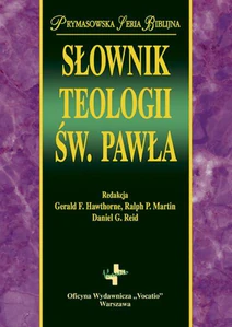 Słownik teologii Św Pawła Słownik teologii Św Pawła