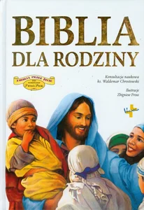 Biblia dla rodziny Biblia dla rodziny