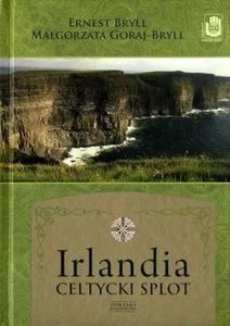 Irlandia Celtycki splot Irlandia Celtycki splot