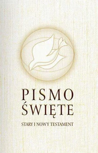 Pismo Święte Stary i Nowy Testament B6 biała obwoluta