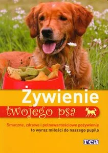 Żywienie twojego psa