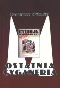 Ostatnia cyganeria