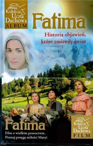 Fatima Historia objawień, które zmieniły świat z DVD