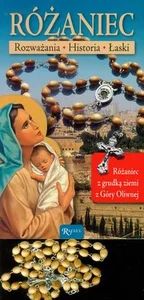 Różaniec Rozważania Historia Łaski Różaniec z grudką ziemi z Góry Oliwnej
