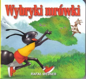 Wybryki mrówki Wybryki mrówki