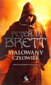 Malowany człowiek Księga 1 Niech Cię mrok pochłonie... Malowany człowiek Księga 1 Niech Cię mrok pochłonie...