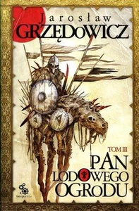 Pan Lodowego Ogrodu t.3