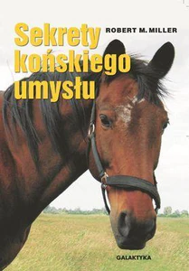Sekrety końskiego umysłu Sekrety końskiego umysłu