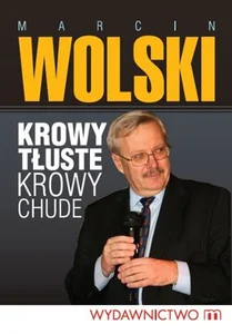 Krowy tłuste krowy chude