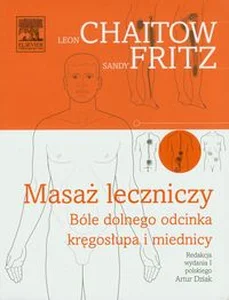 Masaż leczniczy Bóle dolnego odcinka kręgosłupa i miednicy