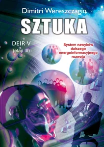 Sztuka Deir V etap III System nawyków dalszego energoinformacyjnego rozwoju