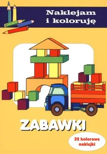 Zabawki Naklejam i koloruję 32 kolorowe naklejki