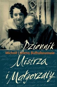 Dziennik Mistrza i Małgorzaty Dziennik Mistrza i Małgorzaty