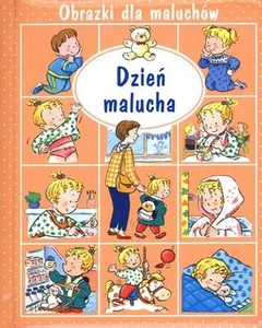 Dzień malucha Obrazki dla maluchów
