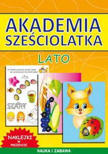 Akademia sześciolatka Lato Akademia sześciolatka Lato