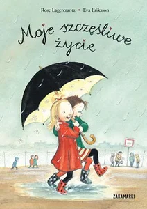 Moje szczęśliwe życie Moje szczęśliwe życie
