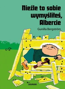 Nieźle to sobie wymyśliłeś Albercie Nieźle to sobie wymyśliłeś Albercie