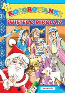 Kolorowanki Świętego Mikołaja Kolorowanki Świętego Mikołaja