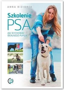 Szkolenie psa Jak wychować idealnego pupila
