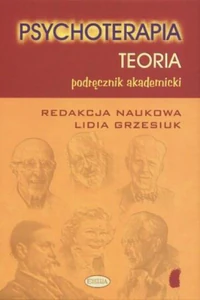 Psychoterapia Teoria Podręcznik akademicki