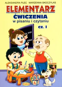 Elementarz Ćwiczenia w pisaniu i czytaniu Cz.1