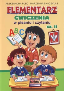 Elementarz Ćwiczenia w pisaniu i czytaniu Część 2