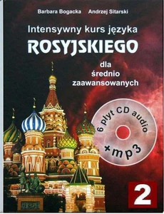 Intensywny kurs języka rosyjskiego Rosyjski dla średnio zaawansowanych