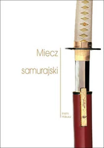 Miecz samurajski Miecz samurajski
