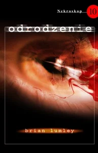 Nekroskop 10 Odrodzenie Nekroskop 10 Odrodzenie