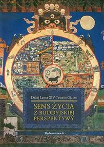 Sens życia z buddyjskiej perspektywy Sens życia z buddyjskiej perspektywy