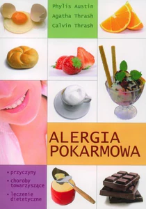 Alergia pokarmowa Przyczyny, Choroby towarzyszące, Leczenie dietetyczne