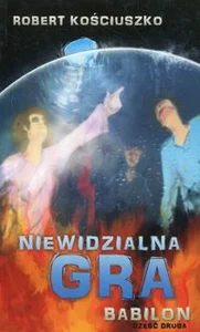 Niewidzialna gra część Babilon