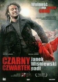 Czarny czwartek Janek Wisniewski padł.