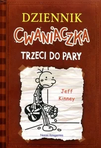Dziennik cwaniaczka 7 Trzeci do pary