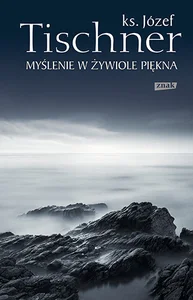 Myślenie w żywiole piękna Myślenie w żywiole piękna