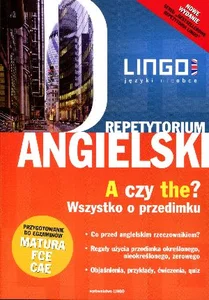Angielski A czy the? Wszystko o przedimku