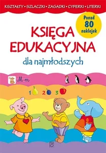 Księga edukacyjna dla najmłodszych Księga edukacyjna dla najmłodszych