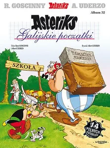 Asteriks Galijskie początki Tom 32 Asteriks Galijskie początki Tom 32