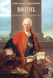 Bruhl opowiadanie historyczne