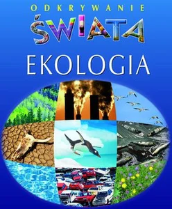 Ekologia Odkrywanie świata