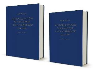 Historia Żydów w Krakowie i na Kazimierzu Tom 1 i 2