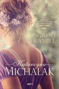 Ogród Kamili Ogród Kamili