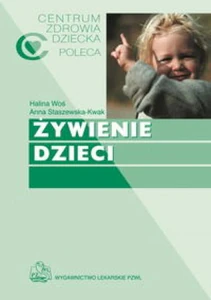 Żywienie dzieci Żywienie dzieci