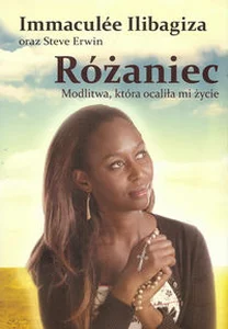 Różaniec, modlitwa która uratowała mi życie Różaniec, modlitwa która uratowała mi życie