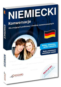 Niemiecki Konwersacje Dla znających podstawy i średnio zaawansowanych