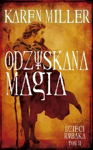 Odzyskana magia Dzieci rybaka Tom 2