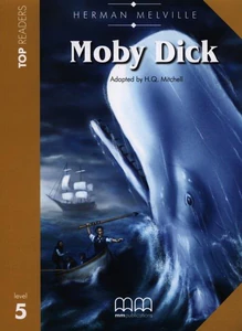 Moby Dick Top readers level 5 Moby Dick Top readers level 5